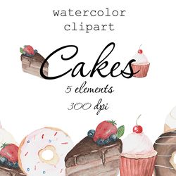 Watercolor cakes clipart PNG. DIGITAL DOWNLOAD!
