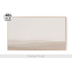 frame tv art abstract landscape, frame tv art beige, samsung frame tv art download 4k, frame tv art neutral | 074