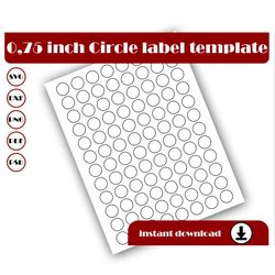 0.75 inch Circle Template, Circle sticker template, Circle label template, SVG DXF Pdf PsD, PNG, 8.5x11 Sheet printable