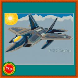F-22 Raptor Cross Stitch Pattern | Fighter Aircraft