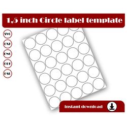 1.5 inch circle template, circle sticker template, circle label template, svg dxf pdf psd, png, 8.5x11 sheet printable