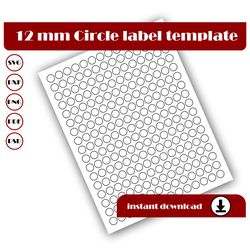 12mm circle template, circle sticker template, circle label template, svg, dxf, pdf, psd, png, 8.5x11 sheet printable