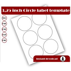 3.25 inch Circle Template, Circle sticker template, Circle label template, SVG DXF Pdf, PsD, PNG, 8.5x11 Sheet printable