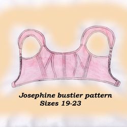 Cotton underwear pattern, Josephine bustier pattern, Sizes 19-23, Crop corset pattern, Non stretch bra pattern