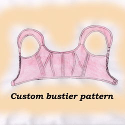 Non stretch bra pattern, Josephine, Custom bustier pattern, No elastic underwear pattern, Cotton bra sewing pattern