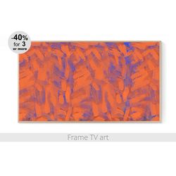 Frame TV Art Abstract painting, Samsung Frame TV Art, Digital Download art for Samsung Frame TV 4k  | 118