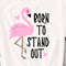 Born to Stand Out mamalama design.jpg