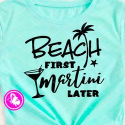 Beach First Martini Later Summer t shirt design Wall art print Vector file