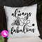 Always BEE fabulous pillow.jpg