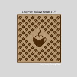 Loop yarn Coffee break blanket pattern PDF