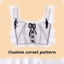 Custom corset pattern, Boned bustier pattern, Louise, Corset crop top pattern, Overbust corset pattern with strap