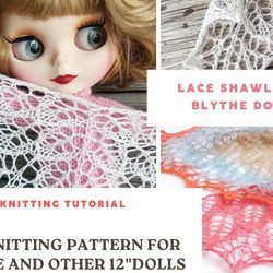 Instant Download PDF Shawl Knitting Pattern for Blythe and Pullip dolls