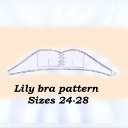Lace up bra pattern, Lily, Sizes 24-28, Foam cup bra pattern, Detachable strap bra pattern, Neck strap bra pattern