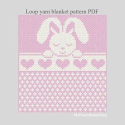 Loop yarn Finger knitted Sleeping Bunny blanket pattern PDF Download