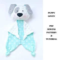 PDF sewing pattern Puppy lovey, Baby comforter, Digital Download