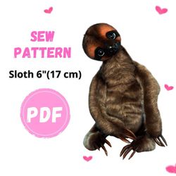 PATTERN Sloth 6 inches (17 cm) - SEW  Realistic Sloth Toy - Collectible toy - Posing Toy Sloth - Stuffed Animal Sloth