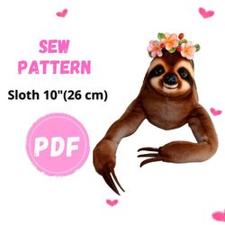 pattern sloth 10 inches (26 cm) - sew realistic sloth toy - collectible toy - posing toy sloth - stuffed animal  sloth