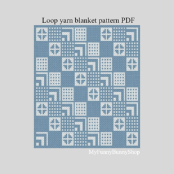 Loop yarn Patchwork style blanket pattern PDF