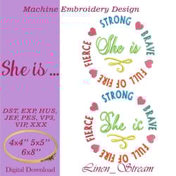 she is... two machine embroidery designs in eight formats and three sizes
