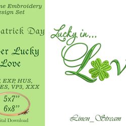 Clover Lucky Love Machine embroidery design in 7 formats and 2 sizes