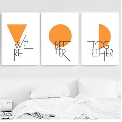 We're Better Together Set of 3 Bedroom Prints Bedroom Printable Wall Art Decor Couple Quote Print Minimalist Wall Art
