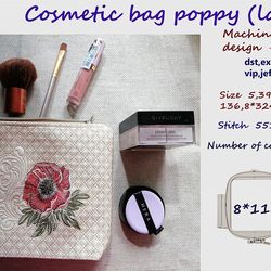 Poppy Cosmetic Bag, Large - 8x12  Embroidery Design