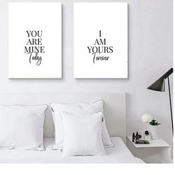 Couples Quotes Prints I am Yours and You are Mine Couple Bedroom Prints Set of 2 Above Bed Prints Couple Bedroom Decor
