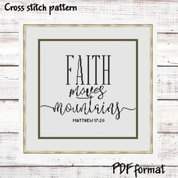 Religious cross stitch pattern "Faith Moves Mountains" Bible verse cross stitch pattern Christian catholic xstitch chart