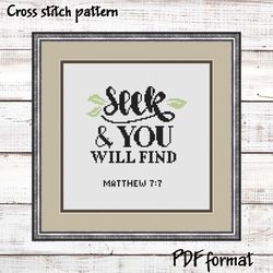 Matthew 7:7 Bible verse cross stitch pattern "Seek and you will find", Religious cross stitch pattern