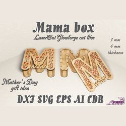 mather's day gift, mama box, vector files for laser cut,cnc plan, for 3 and 4 mm, glowforge, cricut dxf cdr ai eps svg