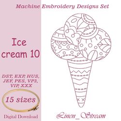 Ice cream 10 One machine embroidery motif in 8 embroidery formats for in 15 sizes.