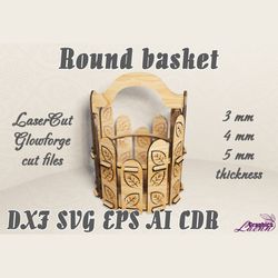 Round basket files for laser cut, for 3,4,5 mm thicknesses, halloween, cnc, glowforge, DXF CDR ai eps svg vector files