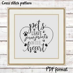 Pets leave paw prints on our heart cross stitch pattern modern, Animals easy cross stitch design, Funny pet cute