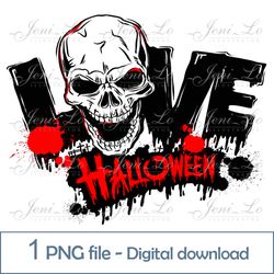 Skull love halloween 1 PNG file Happy Halloween clipart horror Halloween Sublimation paint splatter design Download