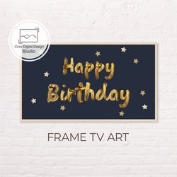 samsung frame tv art | 4k happy birthday art for frame tv | digital art frame tv | gold stars lettering decor