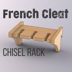 French Cleat CHISEL Rack. /PDF plan /SVG file for CNC cut.