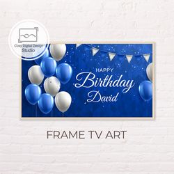 samsung frame tv art | custom personalized blue and white balloons lettering decor happy birthday art for frame tv