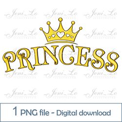 Princess word 1 PNG file princess letters Clipart princess Sublimation Yellow design Gift for girl Digital Download