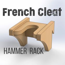 French Cleat HAMMER Rack. (PDF plan, SVG file for CNC cut)