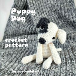 Crochet Dog Pattern Crochet Puppy Pattern Amigurumi Dog Pattern