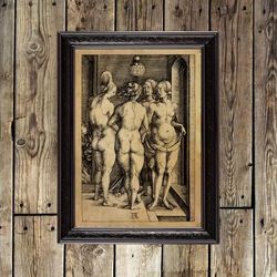 Four naked witches. Albrecht Durer. Nude woman vintage art poster. 235