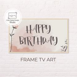 Samsung Frame TV Art | Happy Birthday Art for The Frame Tv | Digital Art Frame Tv | Sweet Pink Pastel Lettering Decor