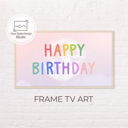 samsung frame tv art | happy birthday rainbow colorful lettering decor for the frame tv | digital art frame tv