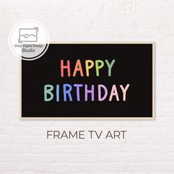 Samsung Frame TV Art | Happy Birthday Rainbow Colorful Lettering Decor for The Frame Tv | Digital Art Frame Tv