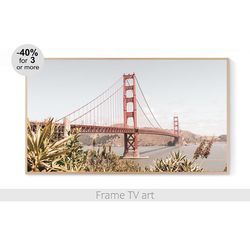 Samsung Frame TV art San Francisco Bridge, Frame TV art landscape, Frame TV art Golden Gate Bridge | 528