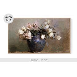 frame tv art digital download 4k, samsung frame tv art flowers, frame tv art still life, frame tv art painting roses 359