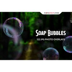 122 Soap Bubbles Photo Overlays