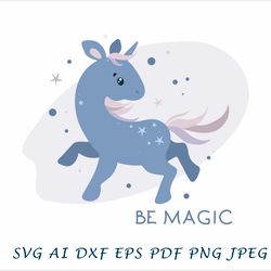 blue unicorn, be magic with the unicorn