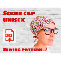 Scrub Cap Style 7 Sewing Pattern, Printable Scrub Hat Sewing Pattern,Surgical Hat Pattern,Medical Cap Pattern,Unisex Cap