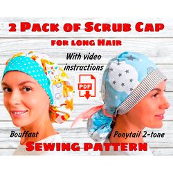 Long Hair Scrub Cap Pack of 2 Sewing Patterns and Video Instructions, Bouffant Scrub Cap, Ponytail Scrub Cap